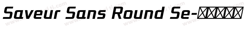 Saveur Sans Round Se字体转换